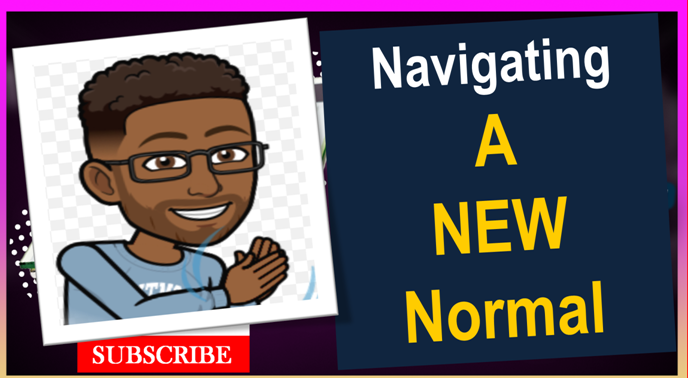 navigating a new normal