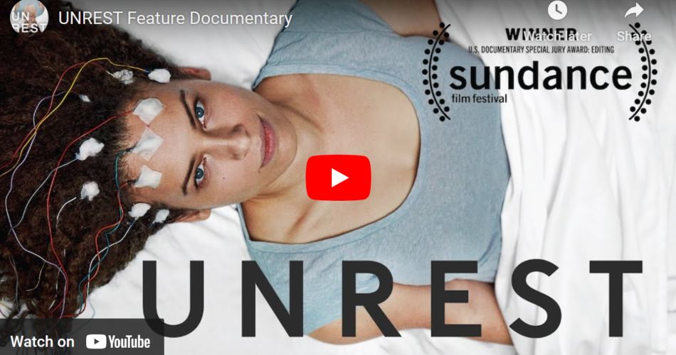 Unrest Film on Fatigue